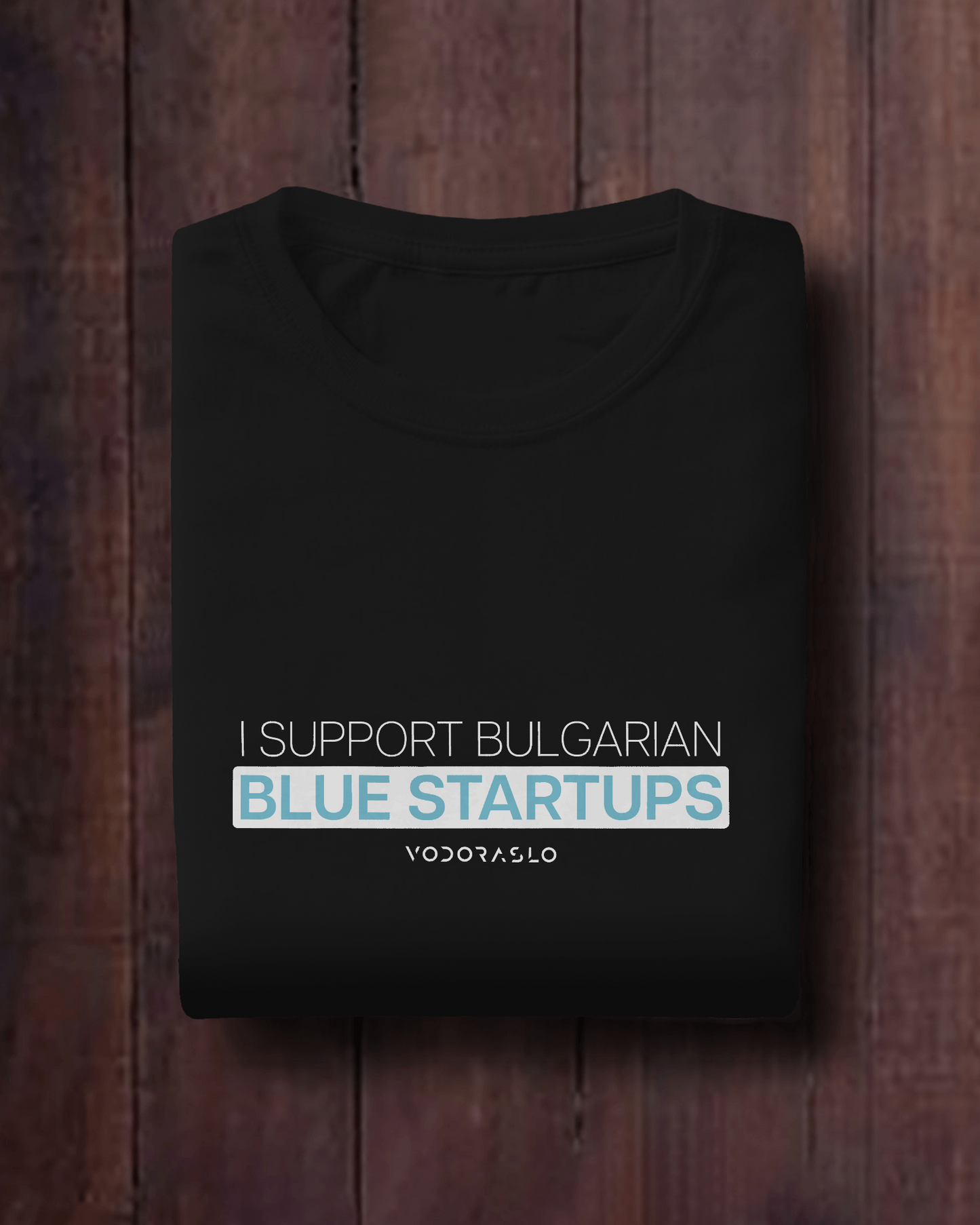 Тениска "I support Bulgarian blue startups"